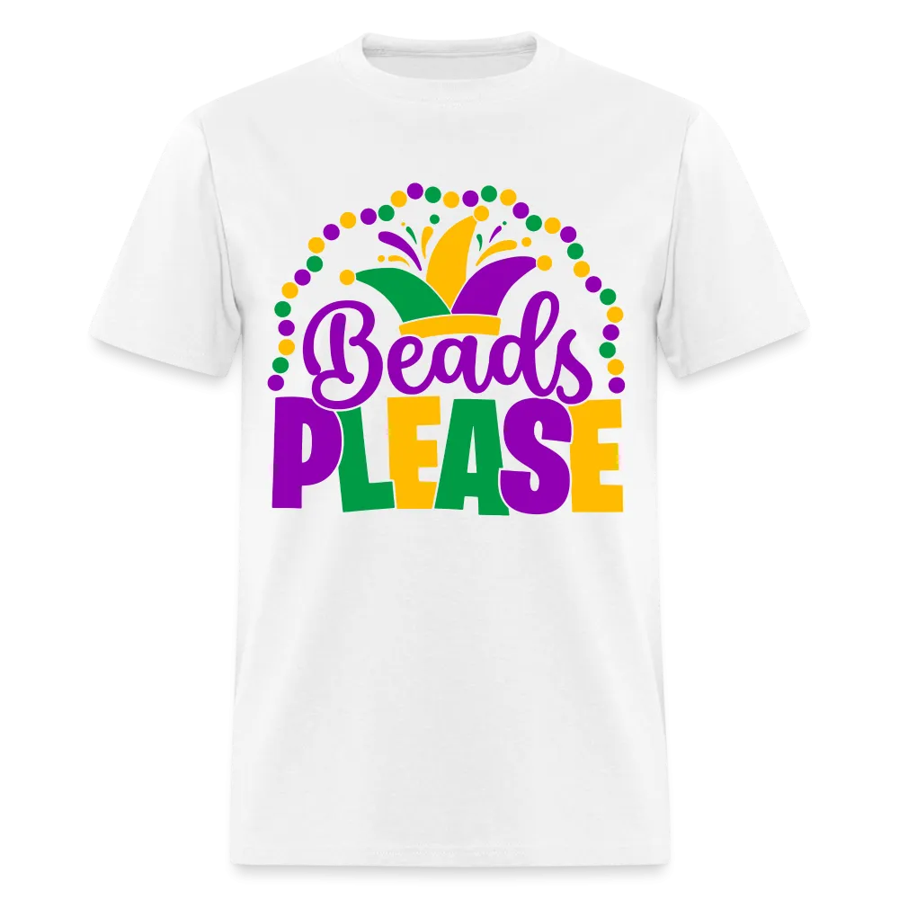 Beads Please (Mardi Gras) T-Shirt