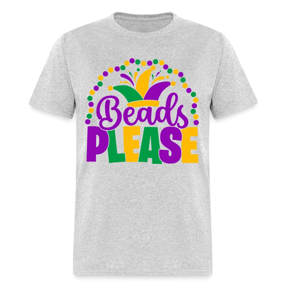 Beads Please (Mardi Gras) T-Shirt