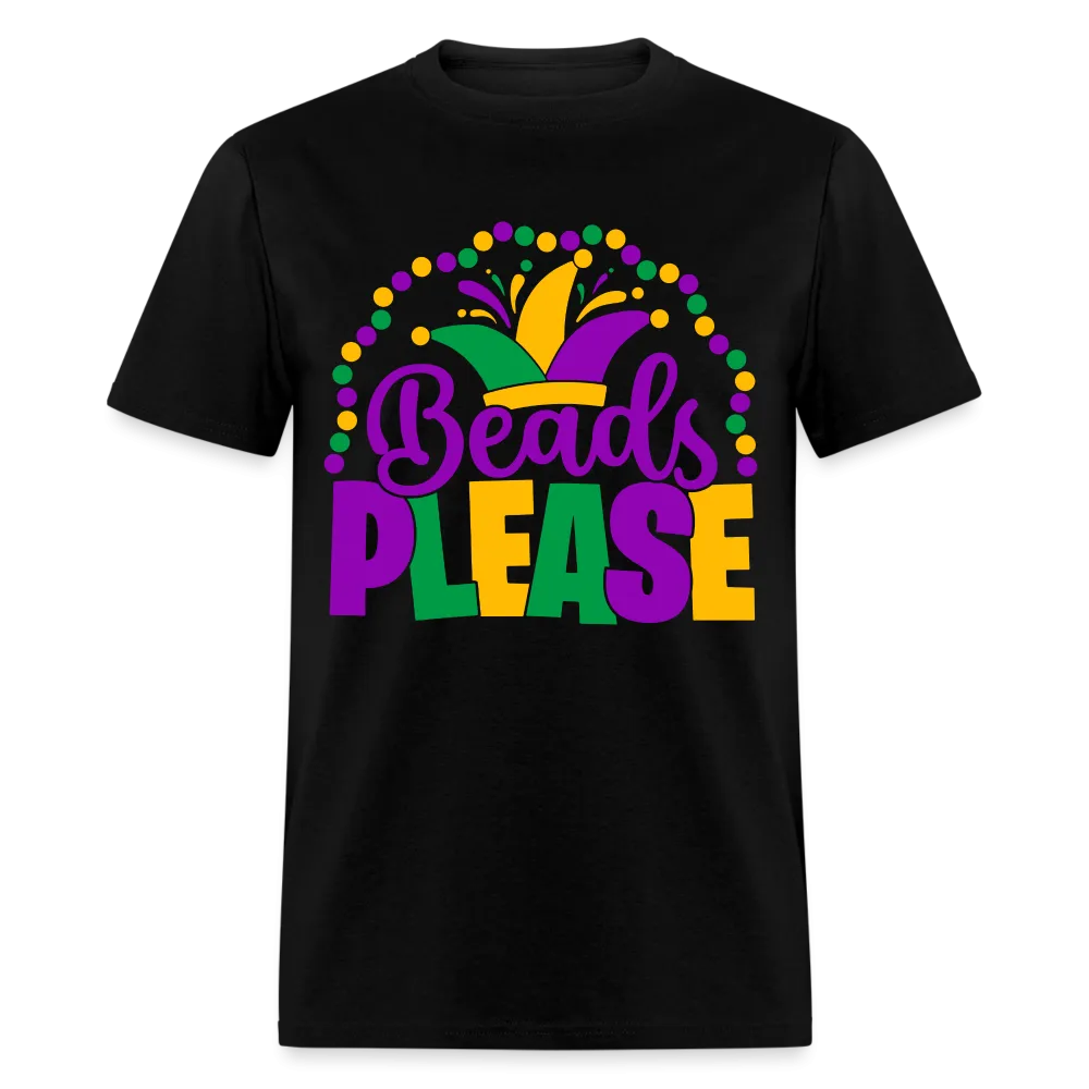 Beads Please (Mardi Gras) T-Shirt
