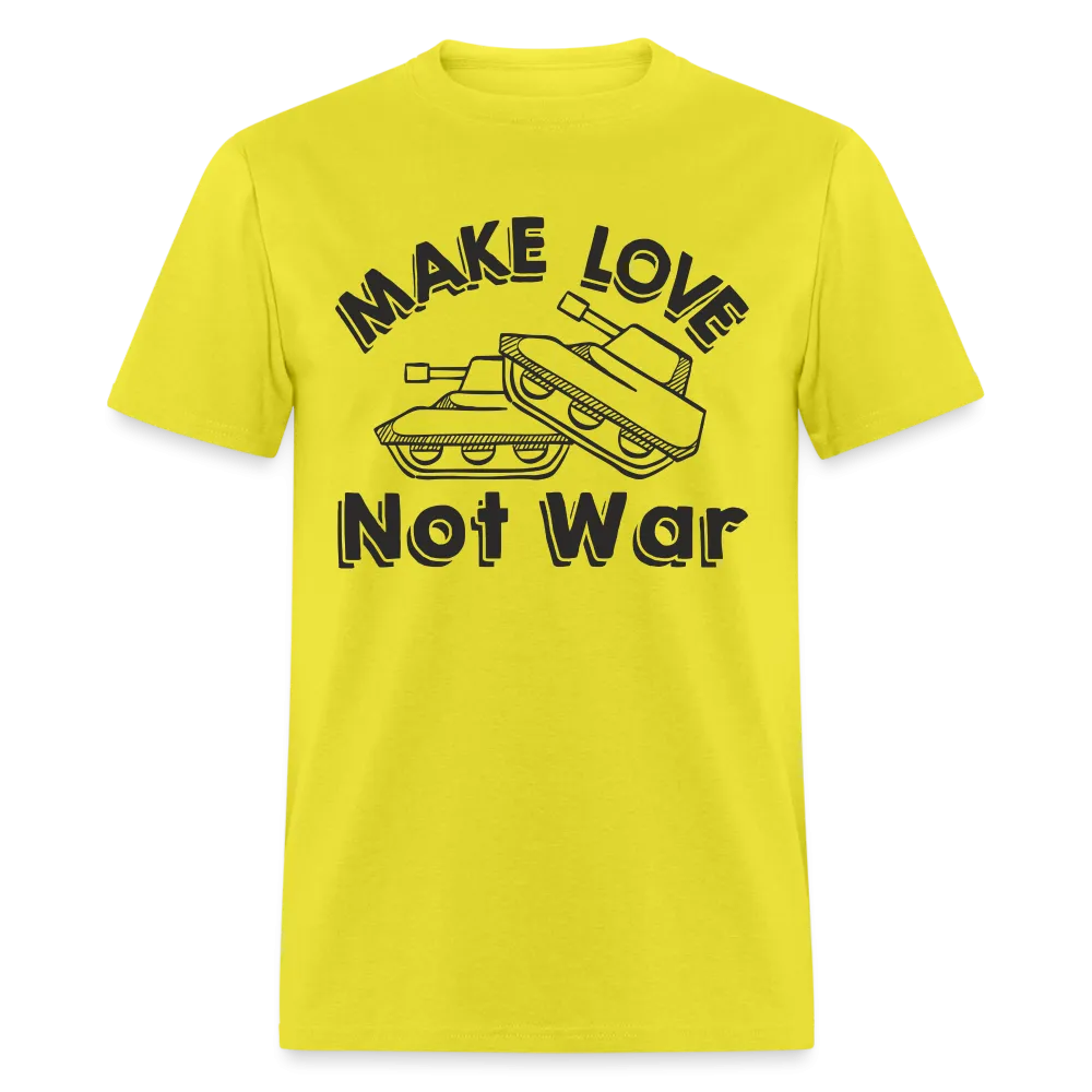 Make Love Not War T-Shirt