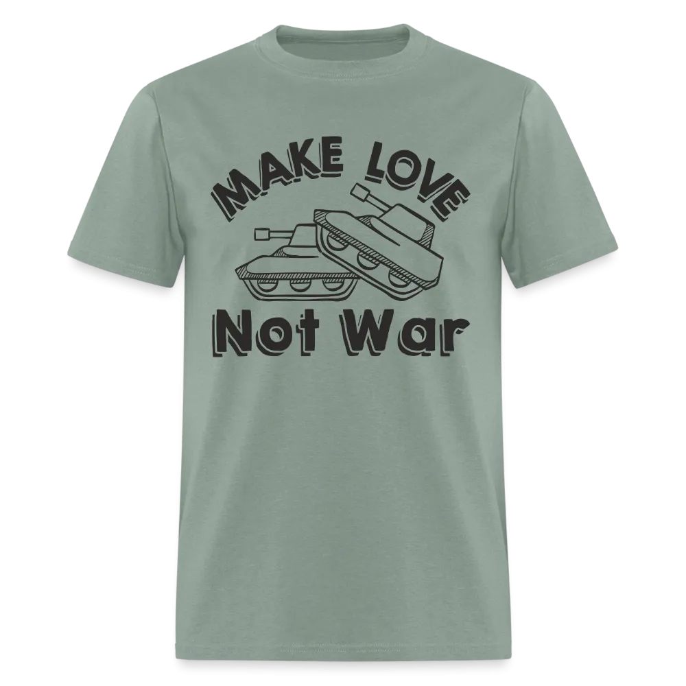 Make Love Not War T-Shirt