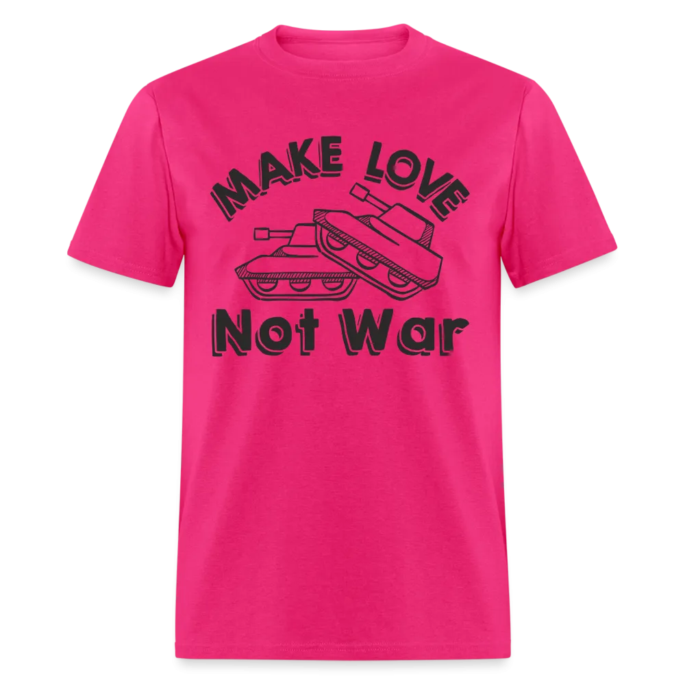Make Love Not War T-Shirt